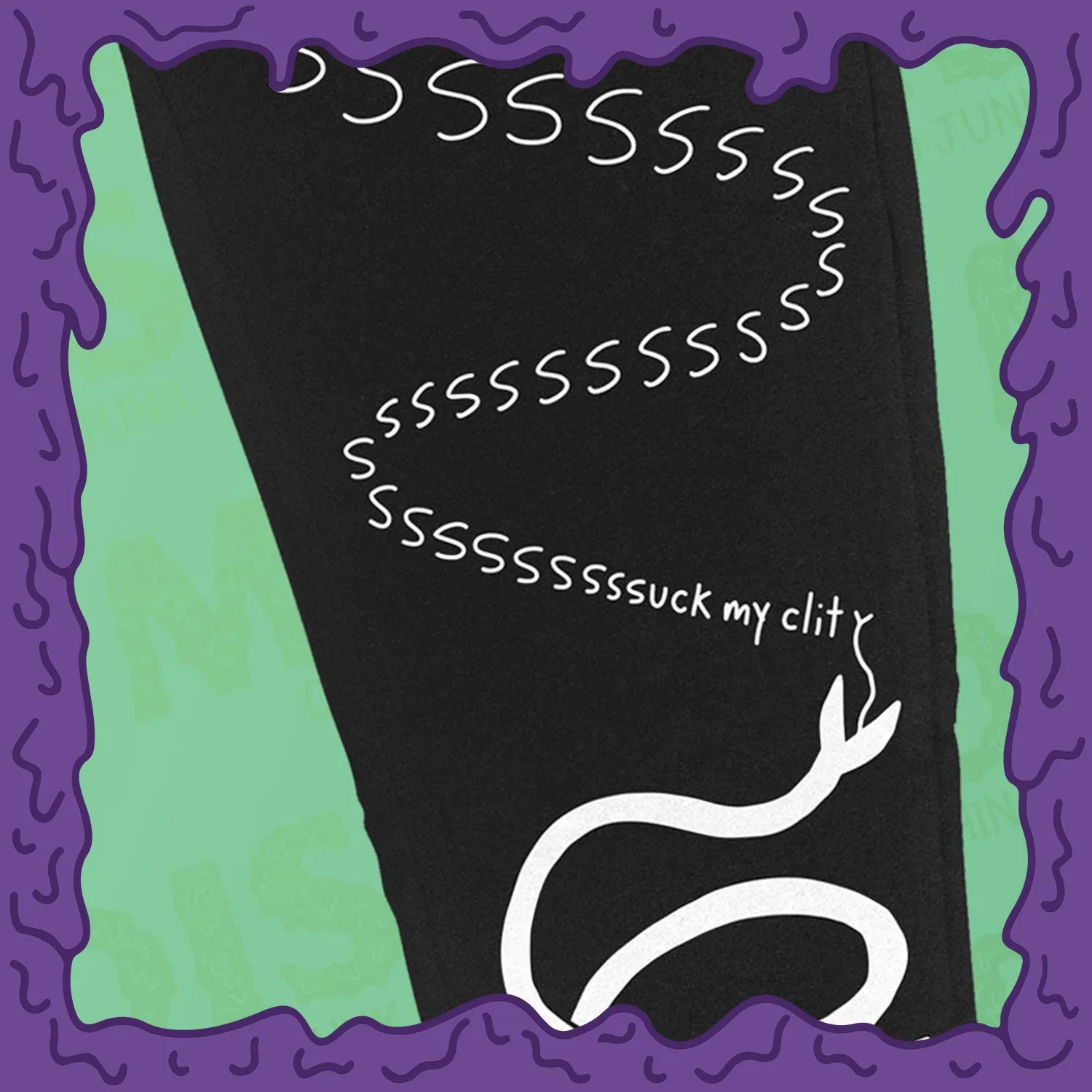Ssssuck My Clit Snake - Joggers